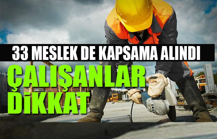 33 mesleğe daha belge zorunluluğu getirildi