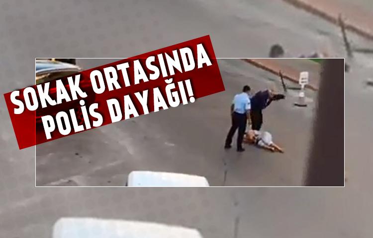 Antalya'da sokak ortasında polis dayağı