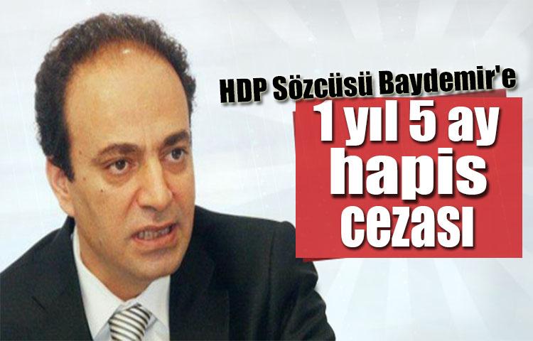 HDP Sözcüsü Baydemir'e 1 yıl 5 ay hapis cezası