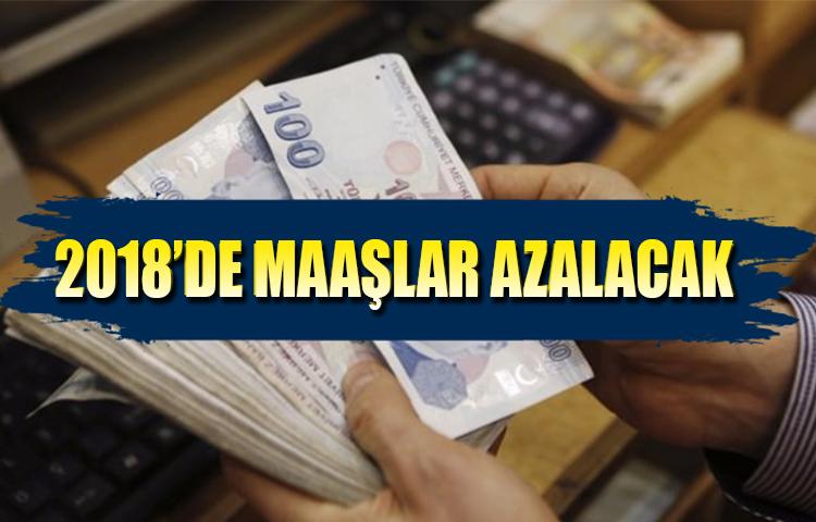 Vergideki artış maaşları azaltacak