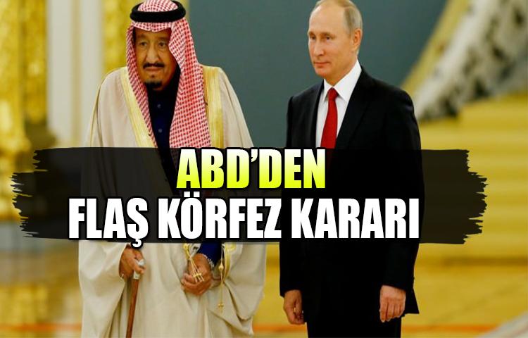 ABD'den flaş 'Körfez' kararı