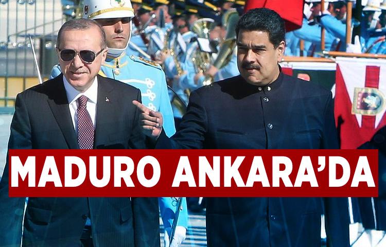Maduro Ankara’da