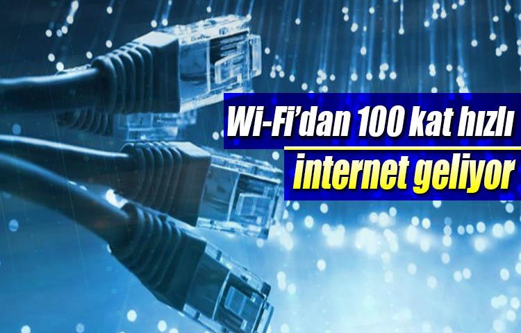 Wi-Fi’dan 100 kat hızlı internet geliyor