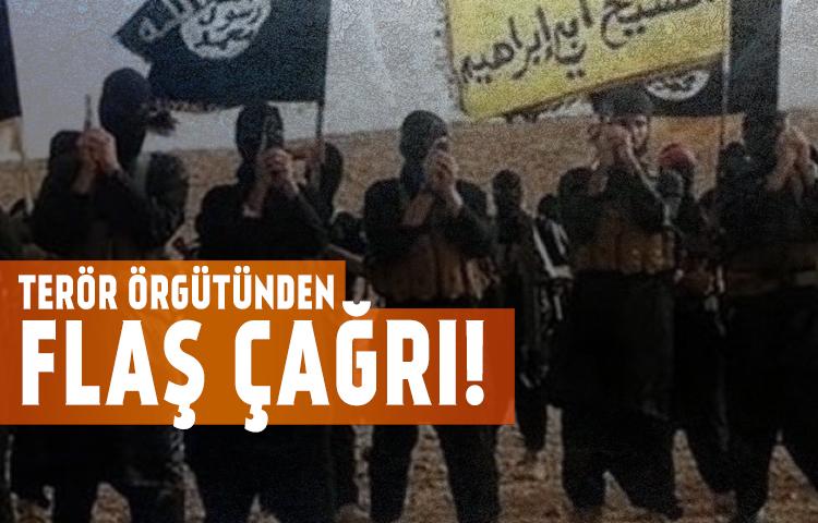 Terör örgütünden flaş çağrı!