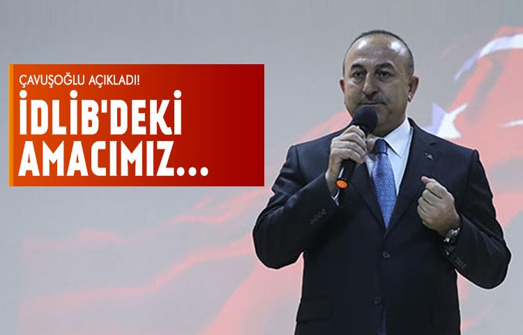Çavuşoğlu'ndan İdlib açıklaması