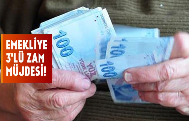 Emekliye 3'lü zam müjdesi!