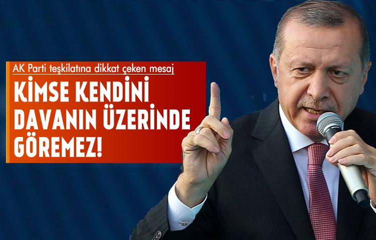 Erdoğan'dan AK Parti teşkilatına dikkat çeken mesaj