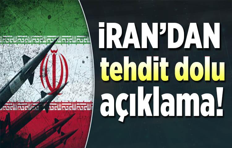 İran'dan tehdit dolu açıklama!