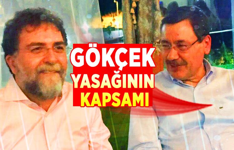Gökçek yasağının kapsamı