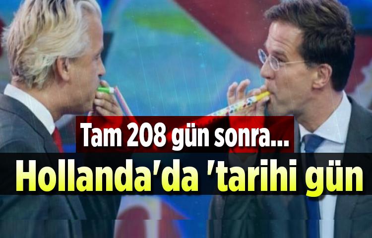 Tam 208 gün sonra... Hollanda'da 'tarihi gün'!