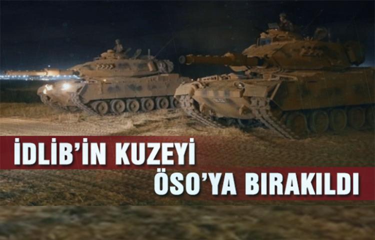 İdlib’in kuzeyi ÖSO’ya bırakıldı