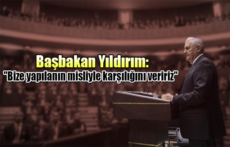 Bize yapılanın misliyle karşılığını veririz