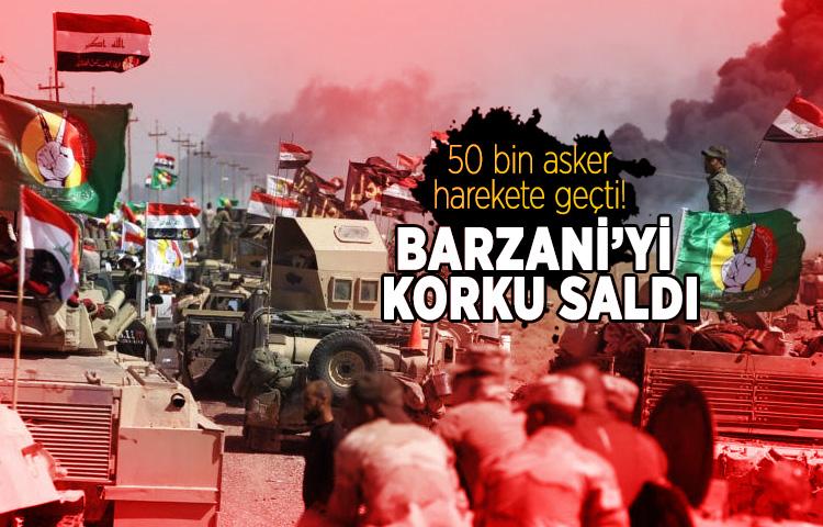 50 bin asker harekete geçti! Barzani’yi korku saldı