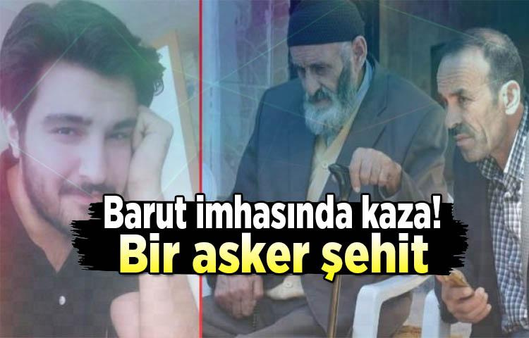 Barut imhasında kaza! Bir asker şehit
