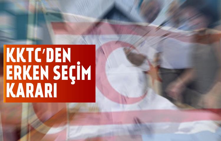 KKTC’den erken seçim kararı