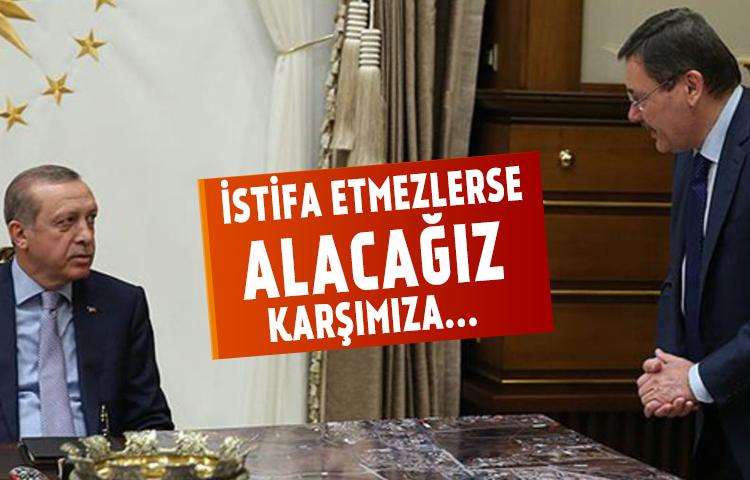 Erdoğan'dan 'istifa' çıkışı