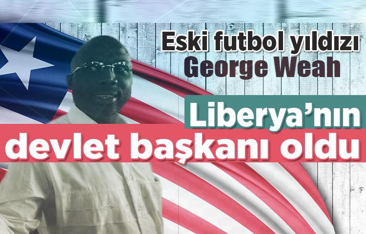 Eski futbol yıldızı George Weah Liberya'nın devlet başkanı oldu