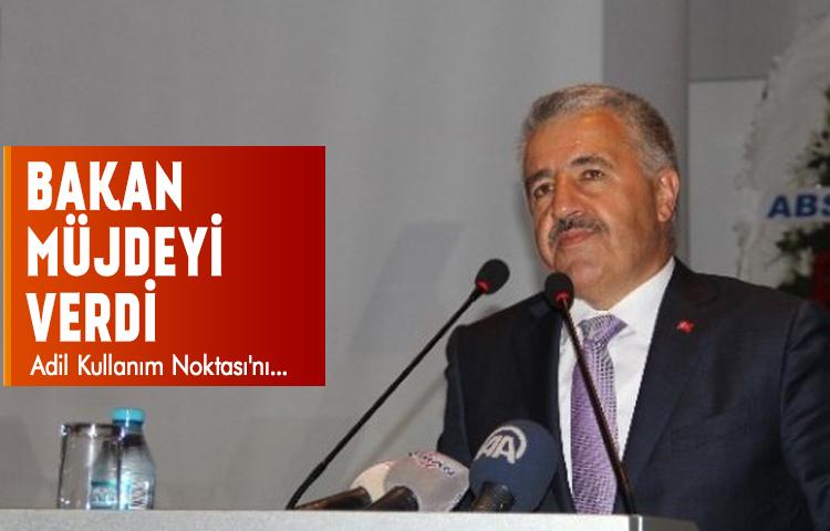 Bakan Arslan müjdeyi verdi