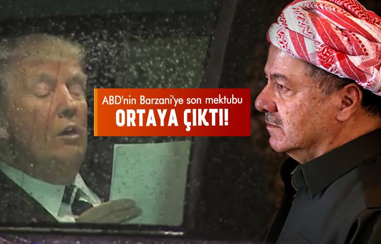 ABD'nin Barzani'ye son mektubu ortaya çıktı!