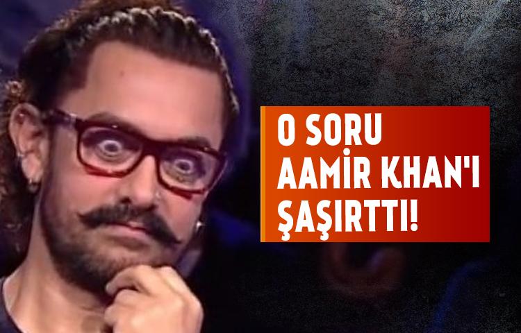 O soru Aamir Khan'ı şaşırttı!