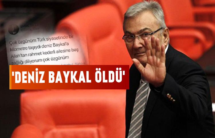 Deniz Baykal öldü mü?