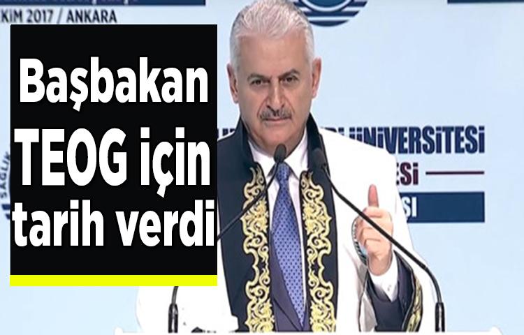 Başbakan TEOG için tarih verdi