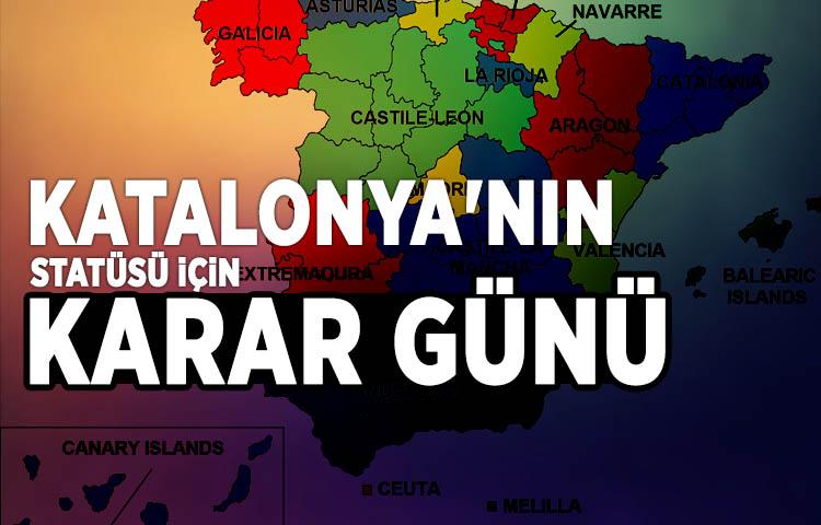 Katalonya'nın statüsü için karar günü