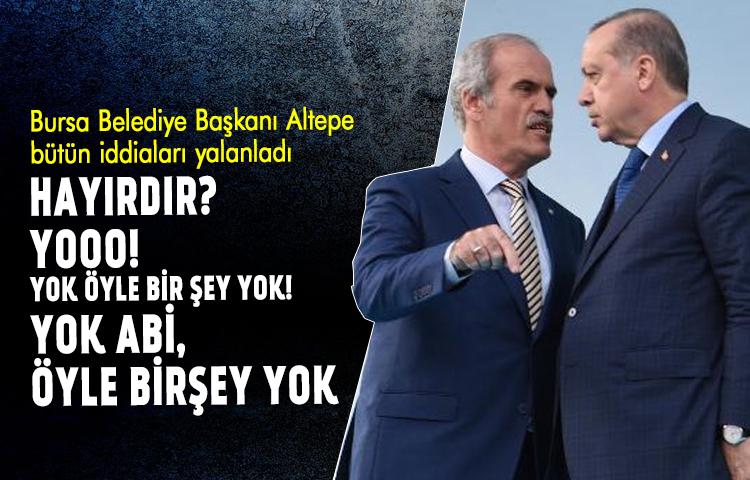Bursa Belediye Başkanı Altepe bütün istifa iddialarını yalanladı