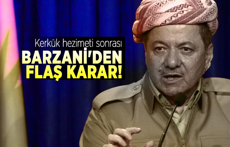 Kerkük hezimeti sonrası Barzani'den flaş karar!