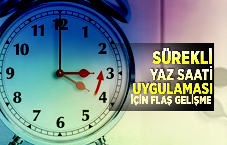 Sürekli yaz saati uygulaması için flaş gelişme