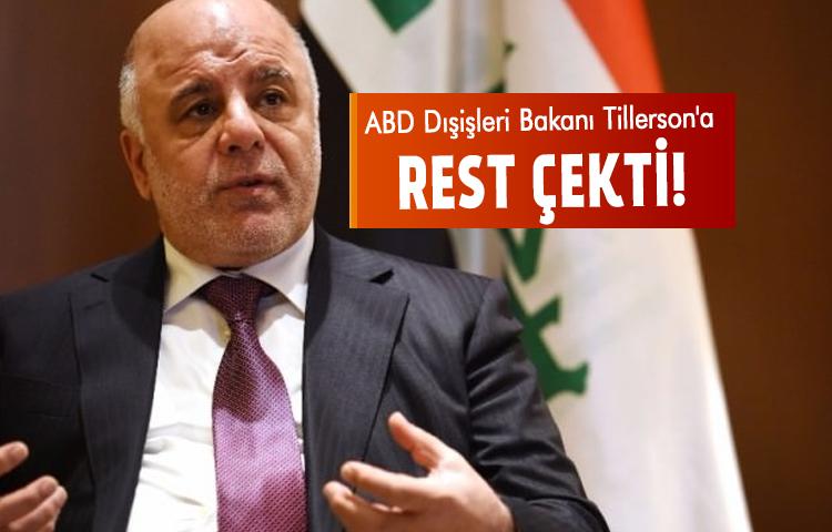 İbadi Tillerson'a rest çekti!