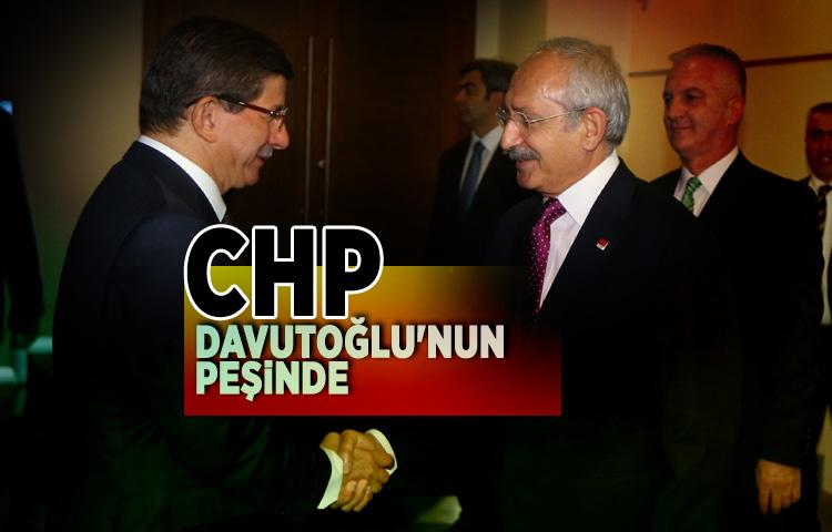 CHP, Davutoğlu'nun peşinde