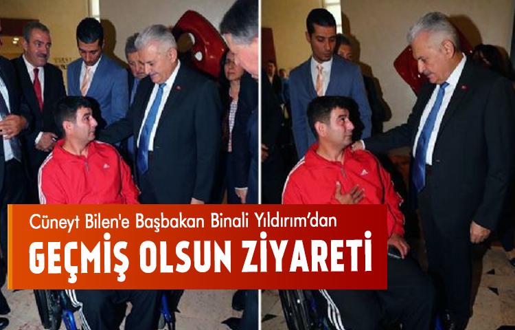 Cüneyt Bilen'e Başbakan Binali Yıldırım'dan geçmiş olsun ziyareti