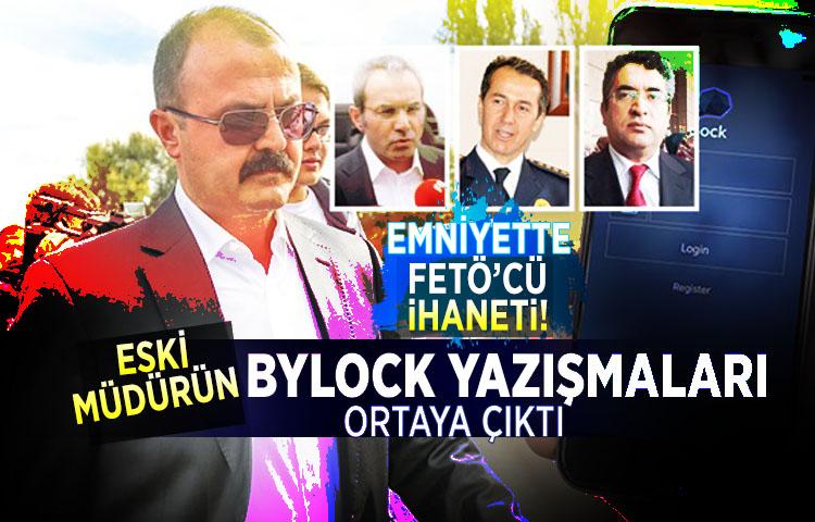 Emniyette FETÖ’cü ihaneti! Eski Müdürün ByLock yazışmaları ortaya çıktı...
