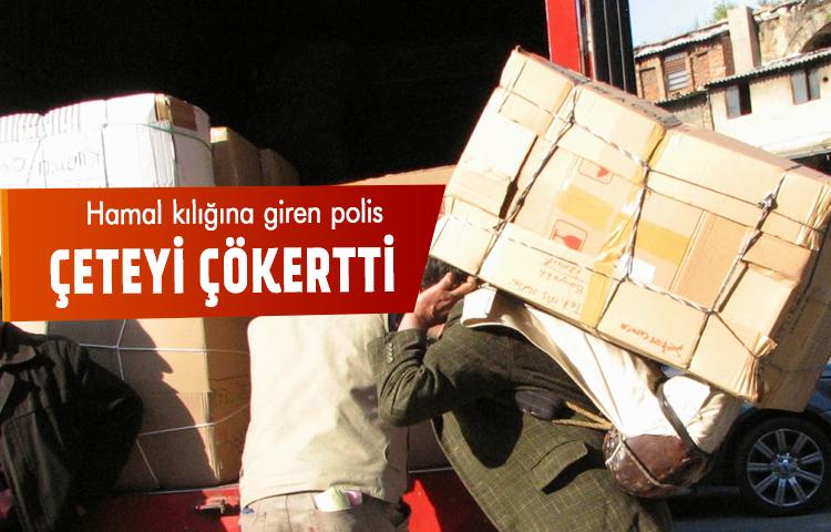 Hamal kılığına giren polis çeteyi çökertti