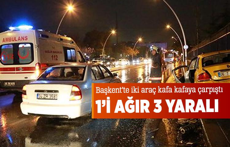 Başkent'te iki araç kafa kafaya çarpıştı