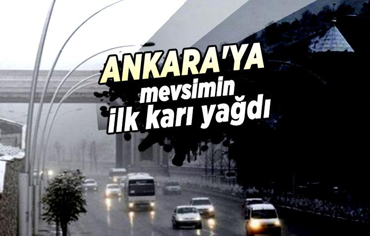Ankara'ya mevsimin ilk karı yağdı
