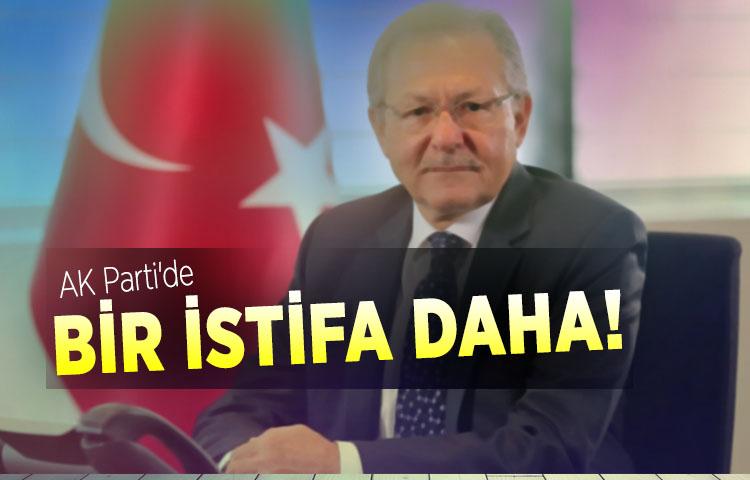 AK Parti'de bir istifa daha!