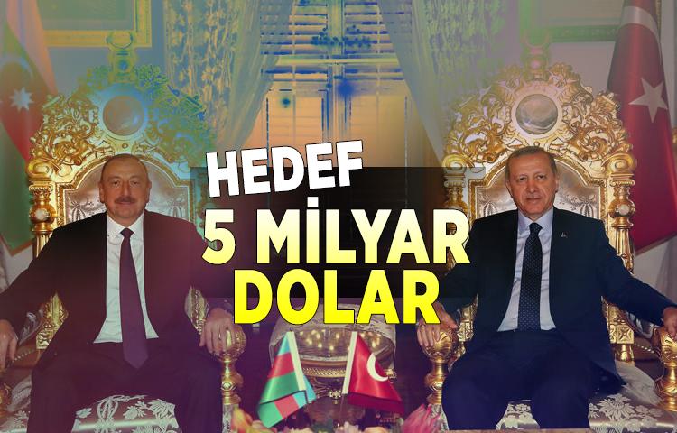 Erdoğan: Hedef 5 milyar dolar