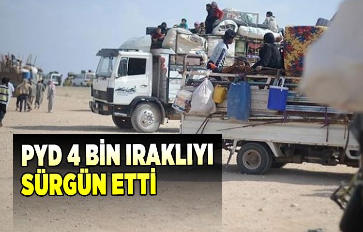 PYD 4 bin Iraklıyı sürgün etti