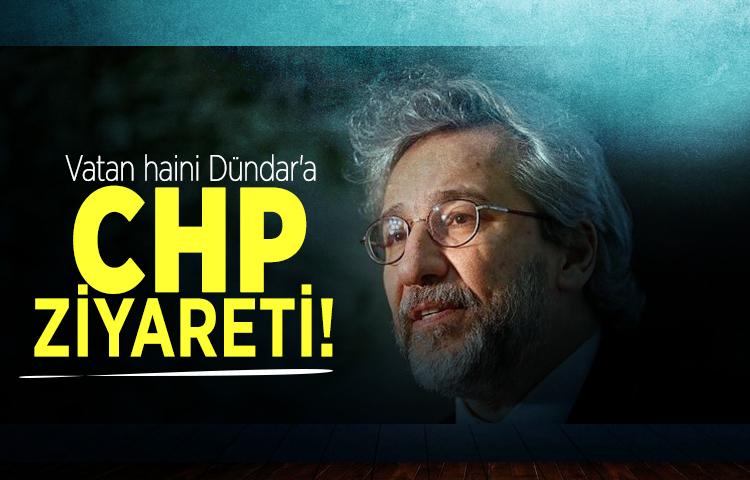 Vatan haini Dündar'a CHP ziyareti!
