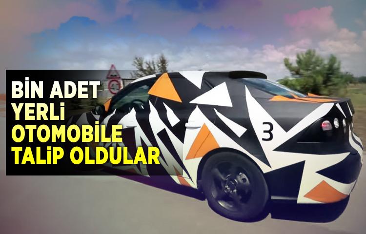 Bin adet yerli otomobile talip oldular