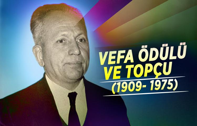 Vefa ödülü ve Topçu