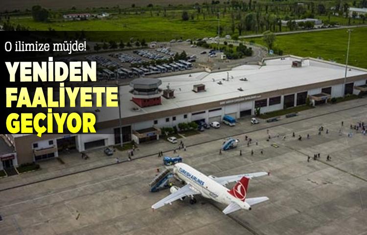 O ilde havalimanı yeniden faaliyete geçiyor