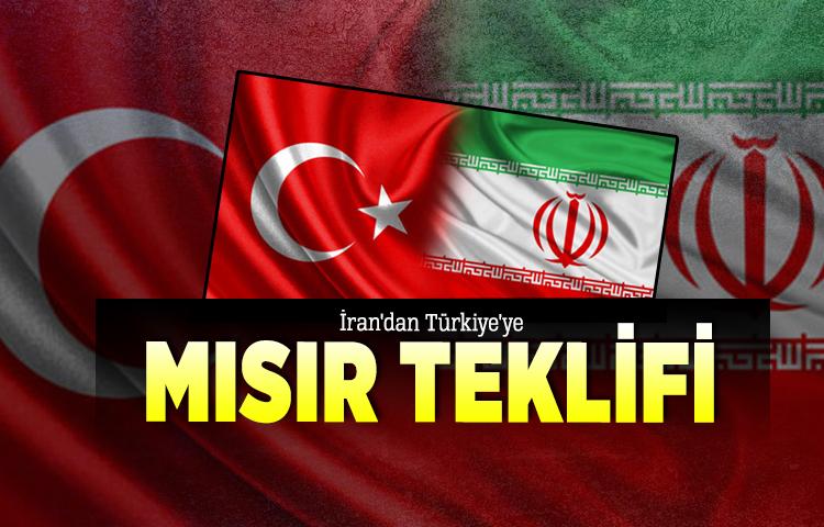 İran'dan Türkiye'ye Mısır teklifi