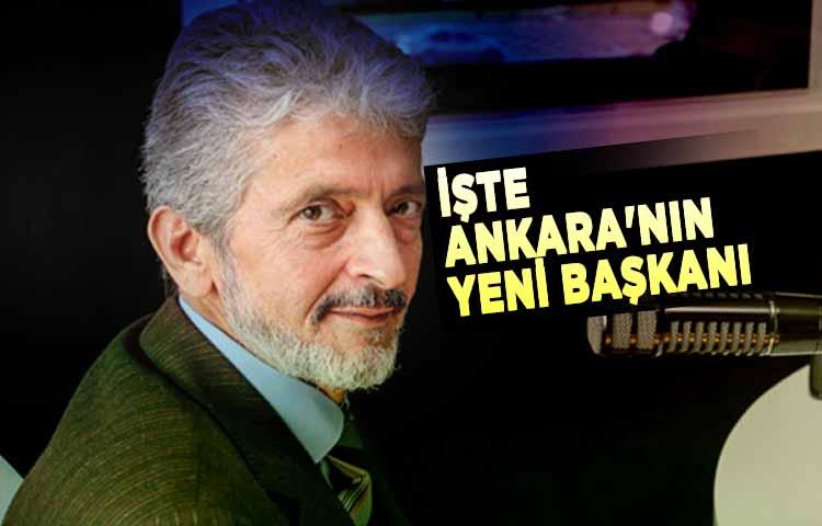 İşte Ankara'nın yeni başkanı