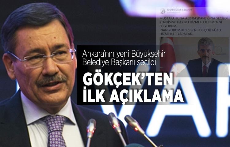 Melih Gökçek’ten ilk açıklama