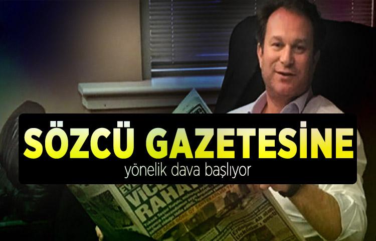 Sözcü gazetesine yönelik dava başlıyor