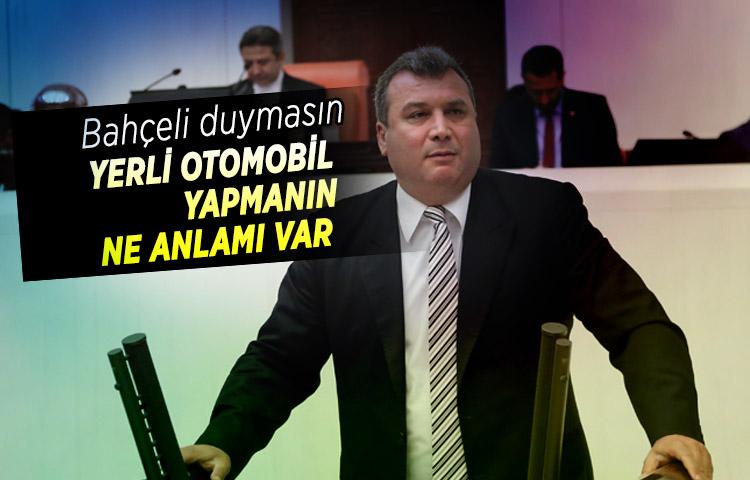 MHP'li vekilden Bahçeli'yi kızdıracak sözler!