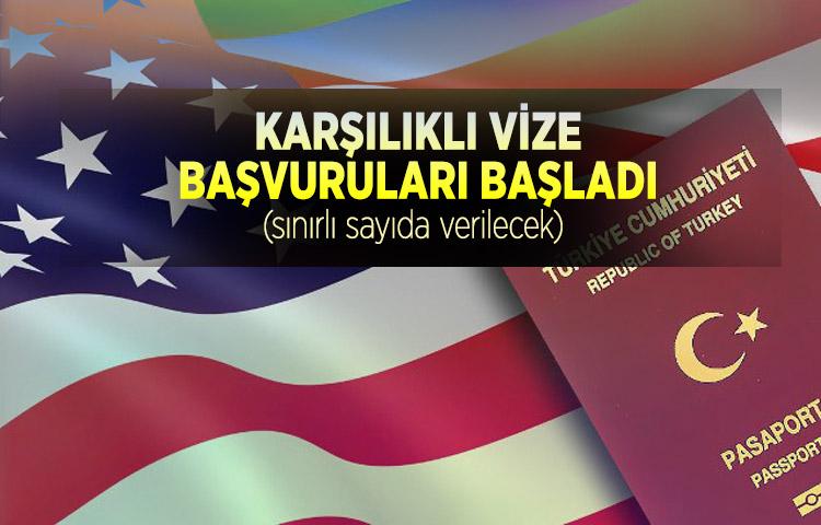 ABD ve Türkiye arasındaki vize başvuruları başladı